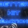 [更好击中反应]Better Hit Reactions